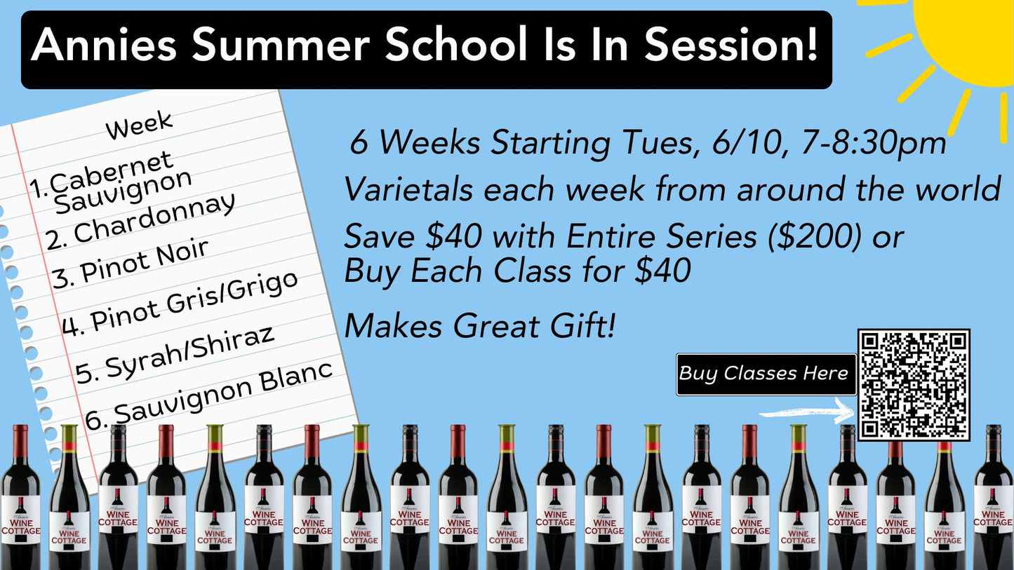 Annies Summer School 7/1: PInot Gris/Pinot Grigio